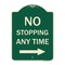 Signmission No Stopping Anytime W/ Arrow Right Heavy-Gauge Aluminum Architectural Sign, 24" x 18", G-1824-23583 A-DES-G-1824-23583 - alternate 1